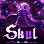 Skul: The Hero Slayer